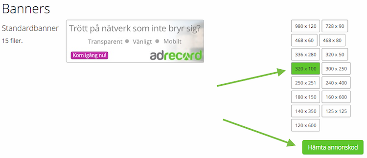 Välj bannerstorlek och klicka sedan på knappen Hämta annonskod.